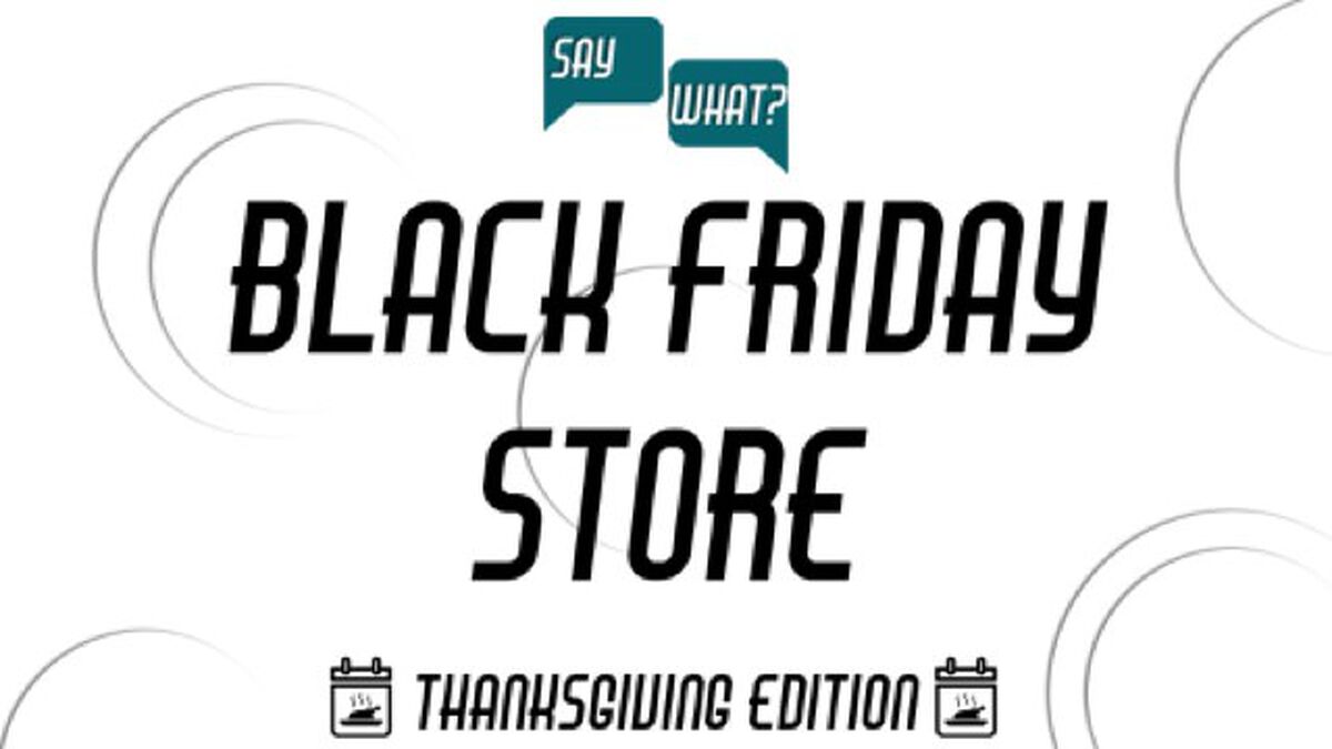 Say What Thanksgiving Edition image number null